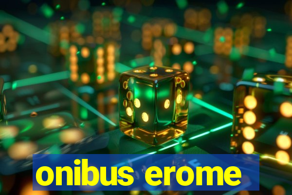 onibus erome